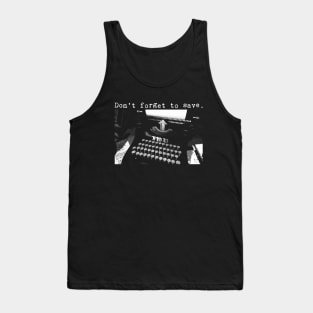 Don't forget to save. Tank Top